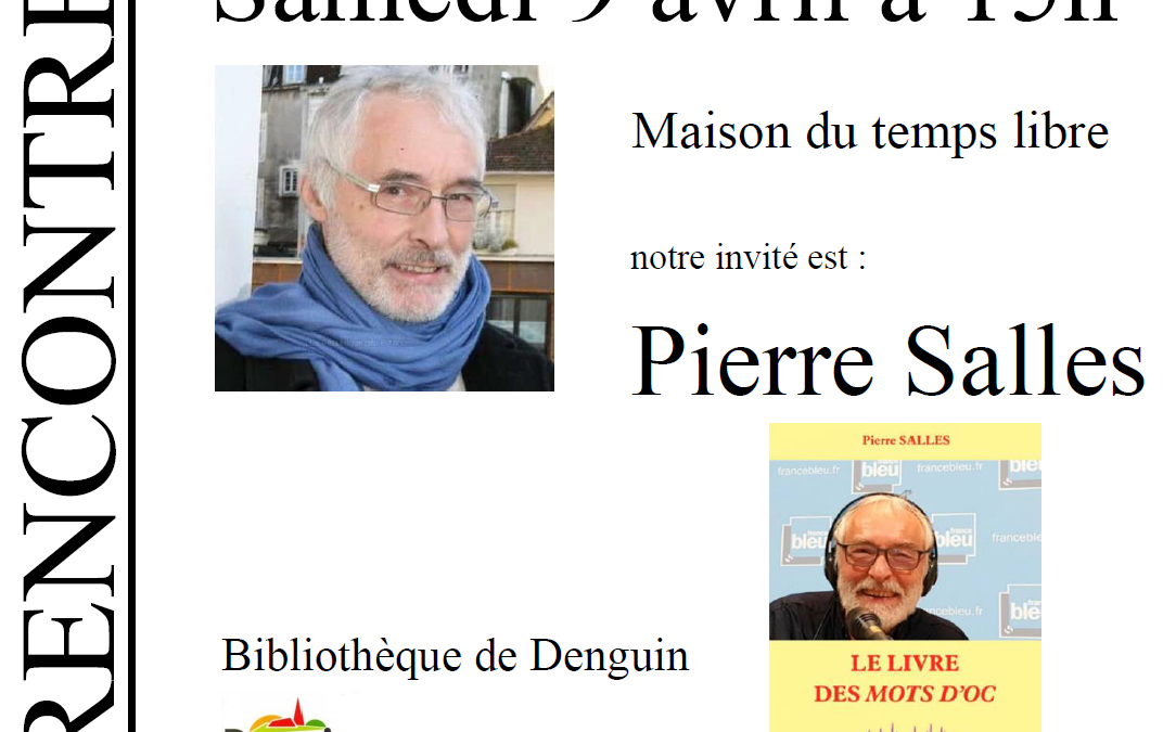 Rencontre avec Pierre Salles pour son ouvrage « le livre des mots d’oc » aux éditions « MonHélios »